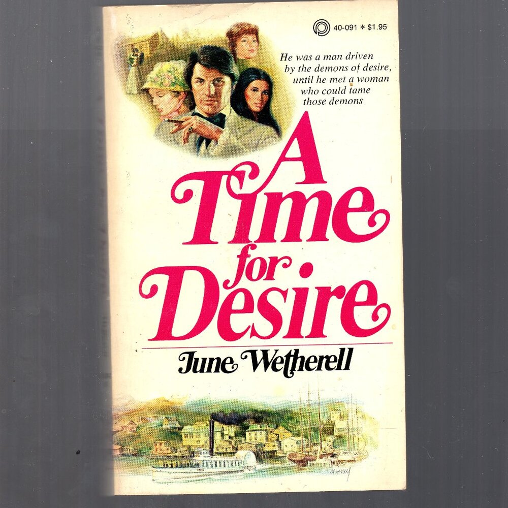 A Time For Desire - Paperback Historical Fiction Novel